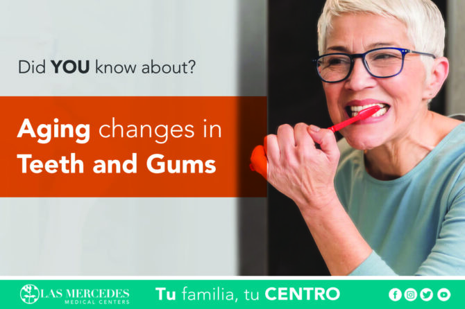 Aging Changes in Teeth and Gums